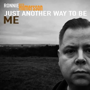LP - RONNIE HILMERSSON (Perkele) - JUST ANOTHER WAY TO BE ME
